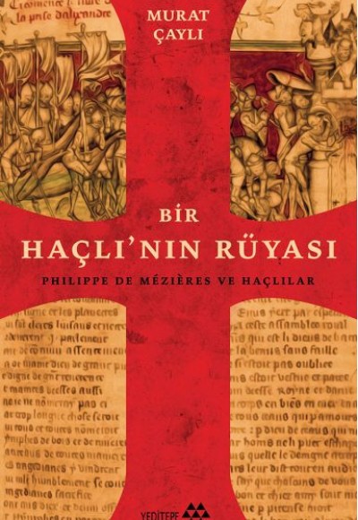 Bir Haçlının Rüyası