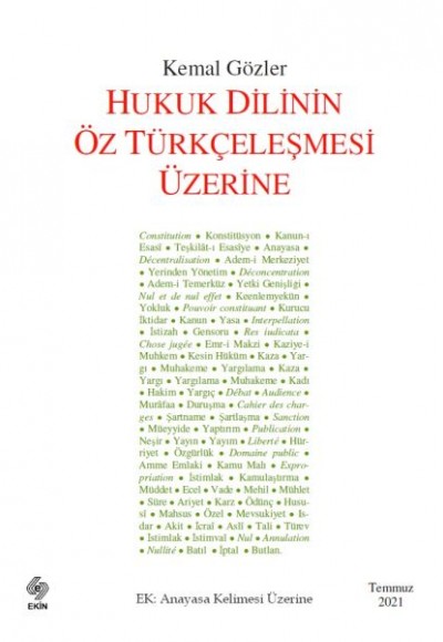 Hukuk Dilinin Öz Türkçeleşmesi Üzerine