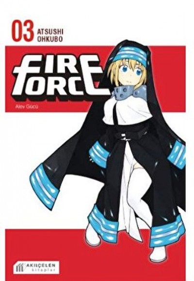 Fire Force Alev Gücü 3. Cilt