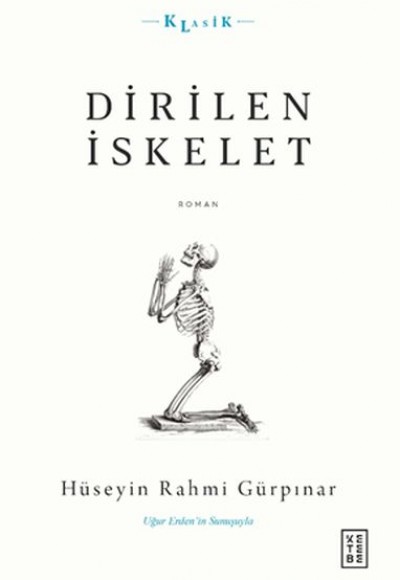 Dirilen İskelet