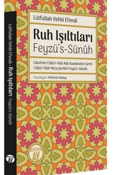 Ruh Işıltıları - Feyzü’s-Sünuh