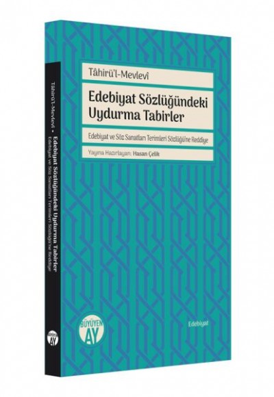 Edebiyat Sözlüğündeki Uydurma Tabirler