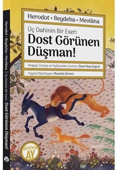 Dost Görünen Düşman! Üç Dahinin Bir Eseri