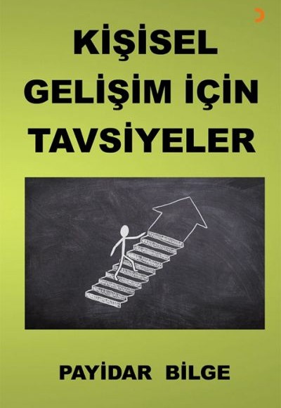 Kişisel Gelişim İçin Tavsiyeler