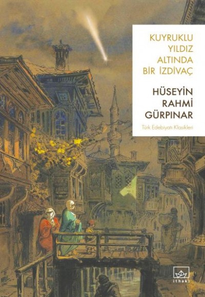 Kuyruklu Yıldız Altında Bir İzdivaç