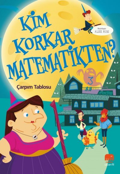 Kim Korkar Matematikten? 3 - Çarpım Tablosu