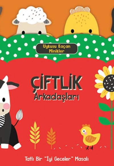 Uykusu Kaçan Minikler Çiftlik Arkadaşları