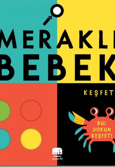 Meraklı Bebek Keşfet