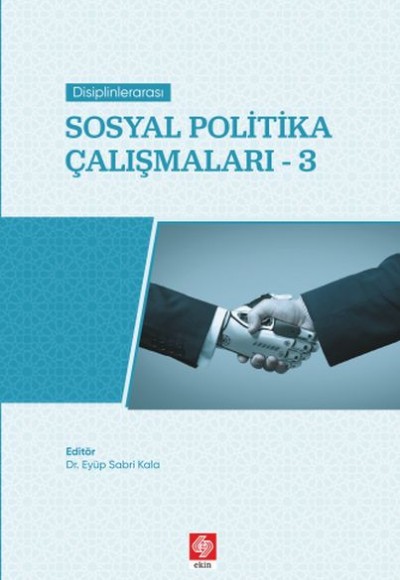 Disiplinlerarası Sosyal Politika Çalışmaları 3