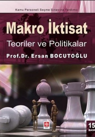 Makro İktisat - Teoriler ve Politikalar