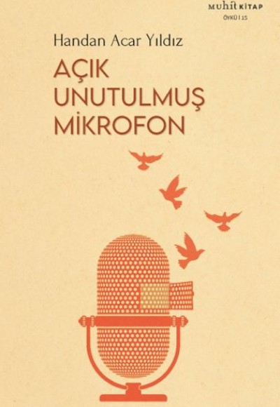 Açık Unutulmuş Mikrofon