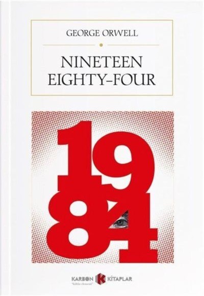 Nineteen Eighty-Four- 1984