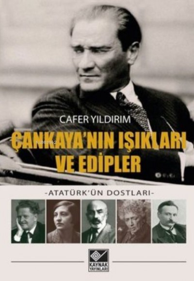 Çankaya'nın Işıkları ve Edipler