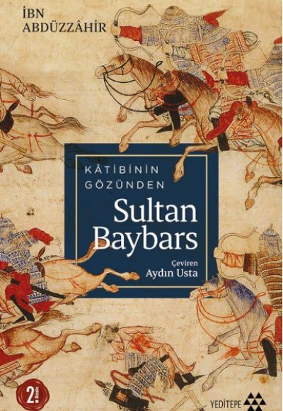 Katibinin Gözünden Sultan Baybars