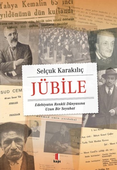 Jübile - Edebiyatın Renkli Dünyasına Uzun Bir Seyahat