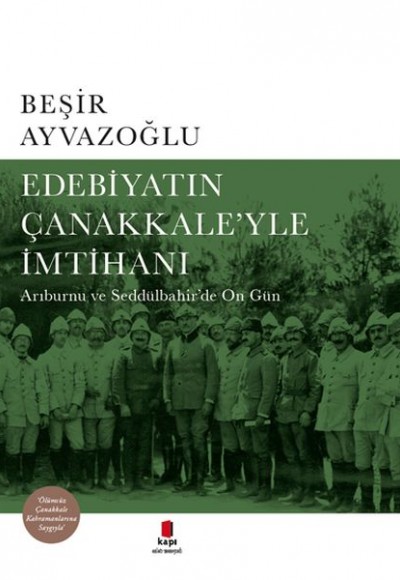 Edebiyatın Çanakkale’yle İmtihanı - Ciltli