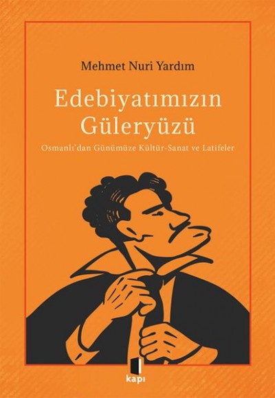 Edebiyatımızın Güleryüzü