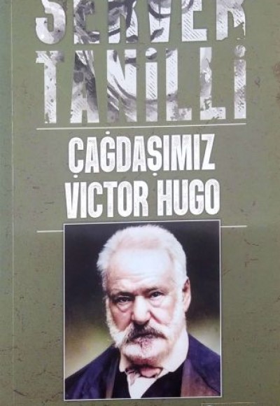 Çağdaşımız Victor Hugo