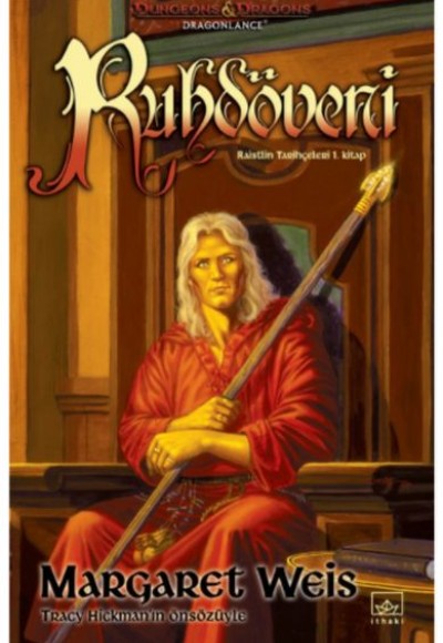 Ruhdöveni - Raistlin Tarihçeleri 1. Kitap