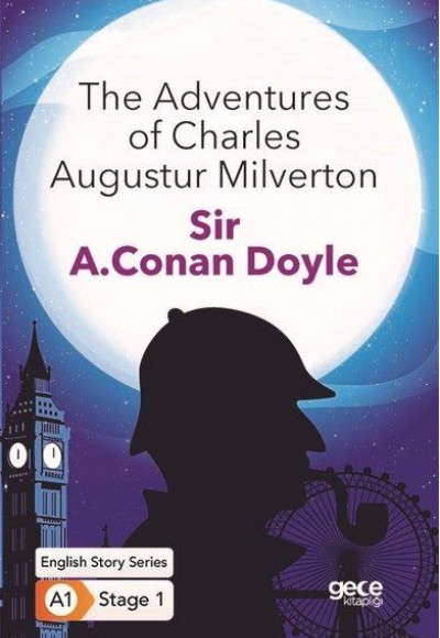 The Adventures of Charles Augustur Milverton - İngilizce Hikayeler A1 Stage1