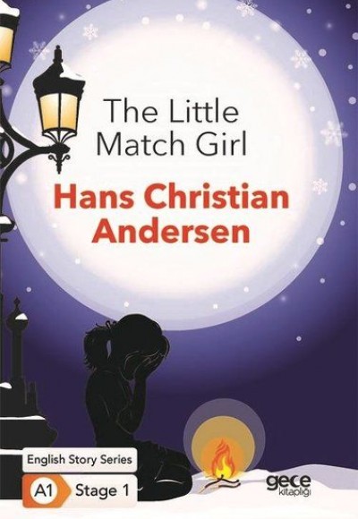 The Little Match Girl - İngilizce Hikayeler A1 Stage1