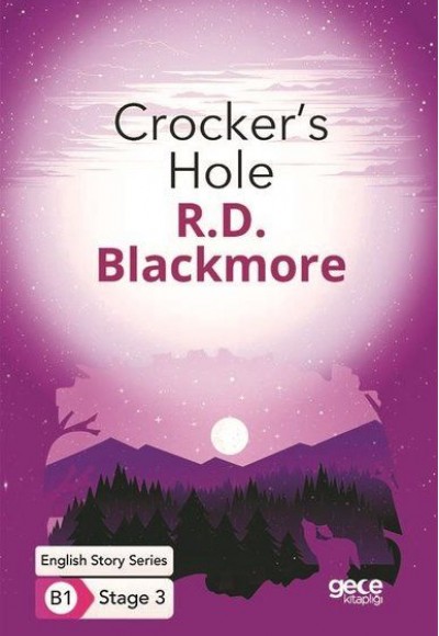 Crocker's Hole - İngilizce Hikayeler B1 Stage 3