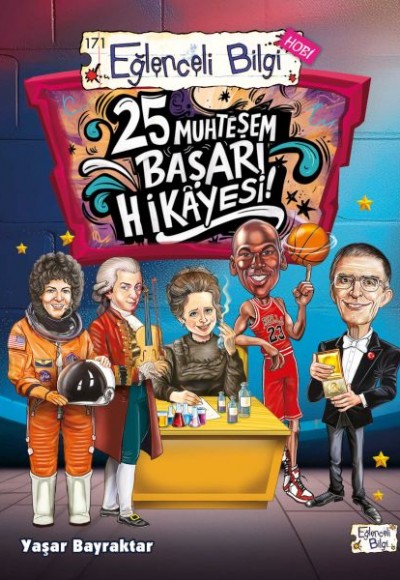 25 Muhteşem Başarı Hikâyesi!