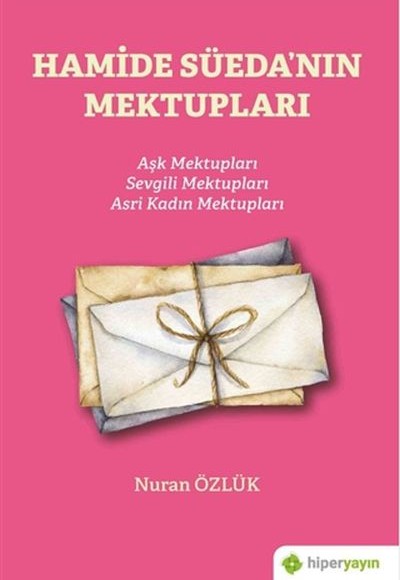 Hamide Süeda’nın Mektupları