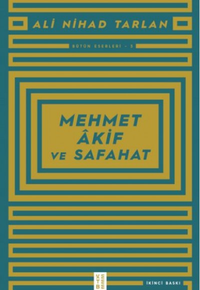 Mehmet Akif ve Safahat