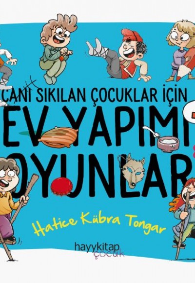 Ev Yapımı Oyunlar - Canı Sıkılan Çocuklar İçin