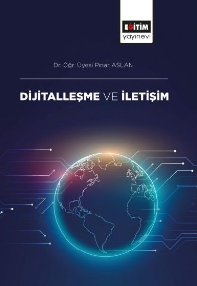 Dijitalleşme ve İletişim