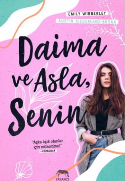 Daima ve Asla Senin