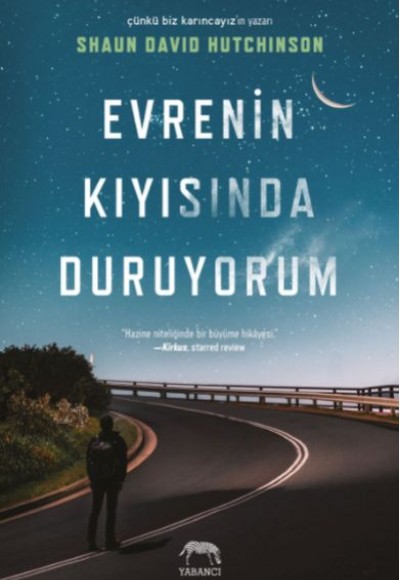 Evrenin Kıyısında Duruyorum