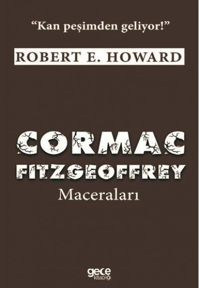 Cormac Fitzgeoffrey Maceraları - Kan Peşimden Geliyor!