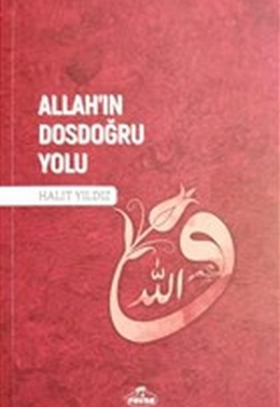 Allah'ın Dosdoğru Yolu