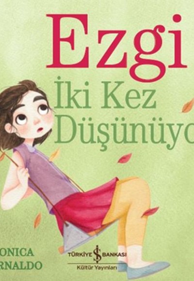 Ezgi İki Kez Düşünüyor