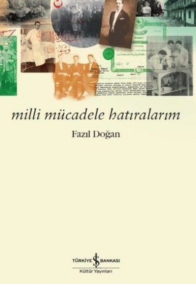 Milli Mücadele Hatıralarım