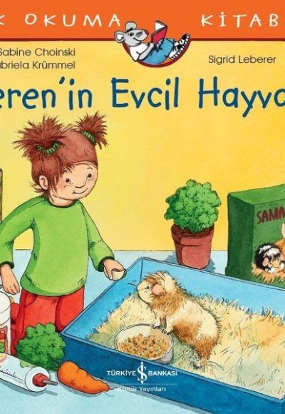 Ceren’in Evcil Hayvanı - İlk Okuma Kitabım