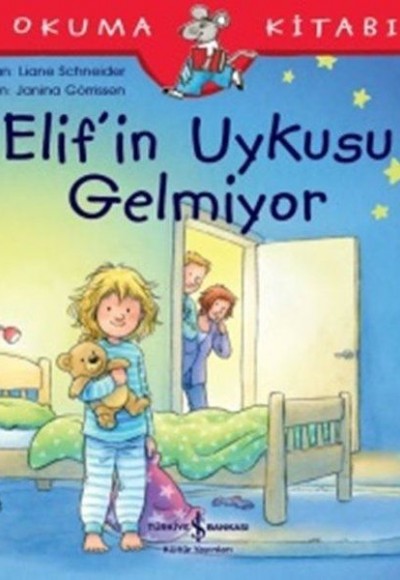 Elif'in Uykusu Gelmiyor