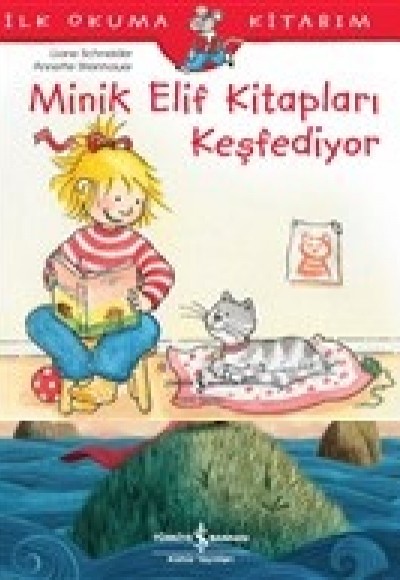 Minik Elif Kitapları Keşfediyor - İlk Okuma Kitabım