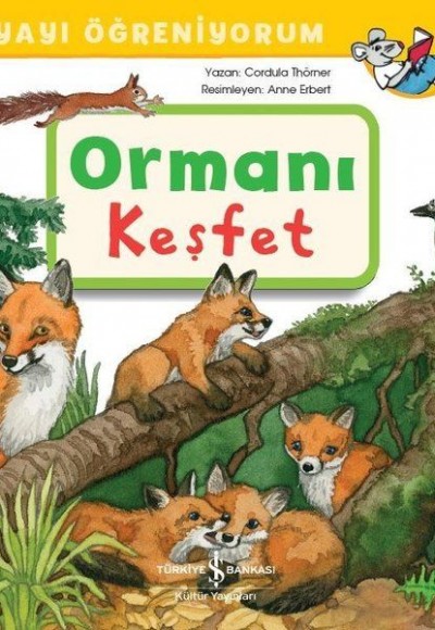 Ormanı Keşfet - Dünyayı Öğreniyorum