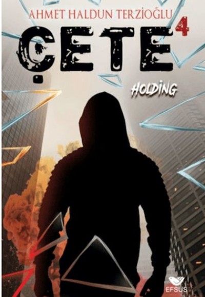 Çete 4 Holding