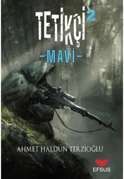 Tetikçi 2 - Mavi