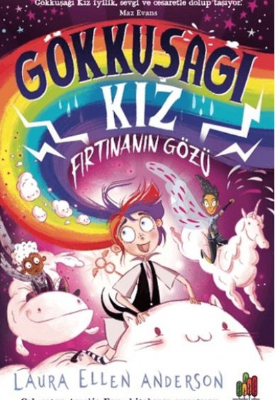 Gökkuşağı Kız: Fırtınanın Gözü