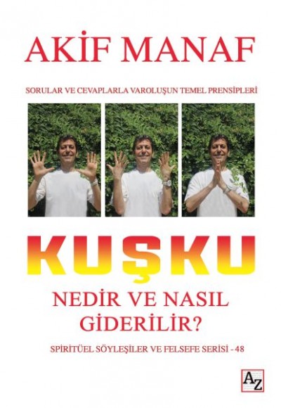 Kuşku Nedir ve Nasıl Giderilir?