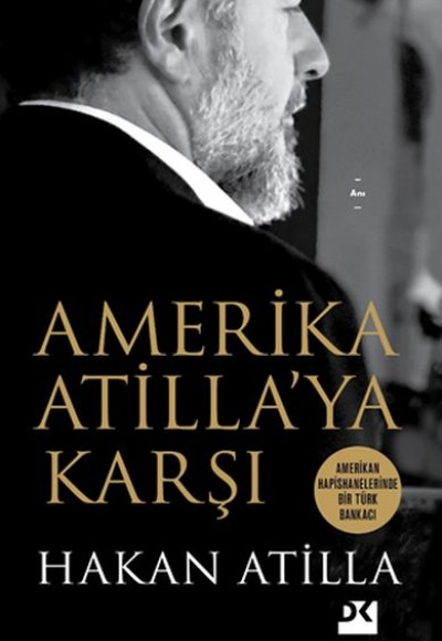 Amerika Atilla’ya Karşı