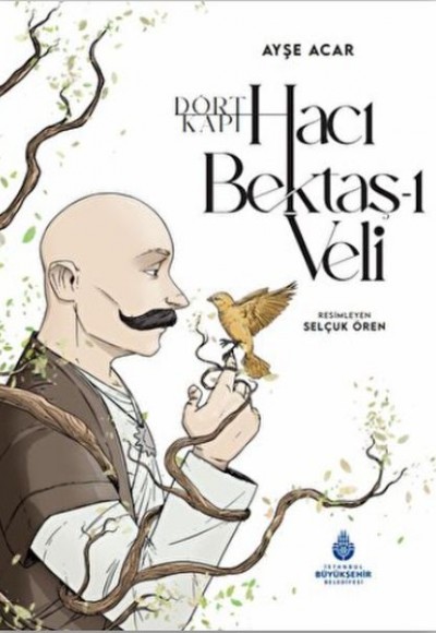 Dört Kapı Hacı Bektaş-ı Veli