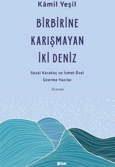 Birbirine Karışmayan Deniz