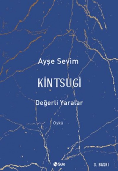 Kintsugi-Değerli Yaralar