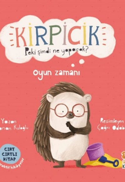 Kirpicik Peki Şimdi Ne Yapacak? Oyun Zamanı